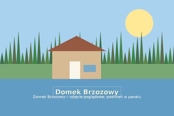 Domek Brzozowy